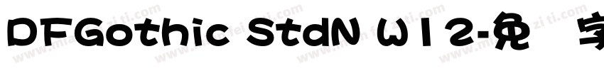 DFGothic StdN W12字体转换